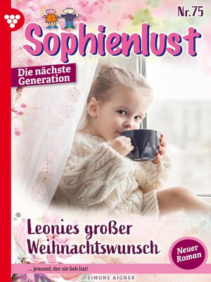cover image of Sophienlust--Die nächste Generation 75 – Familienroman